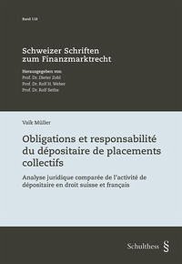 Obligations et responsabilité du dépositaire de placements collectifs