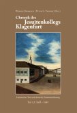 Chronik des Jeusitenkollegs Klagenfurt