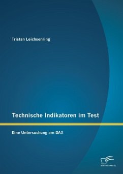 Cover Technische Indikatoren im Test: Eine Untersuchung am DAX (eBook, PDF)