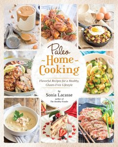 Paleo Home Cooking - Lacasse, Sonia