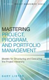 Mastering Project, Program, and Portfolio Management (eBook, PDF)