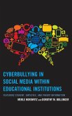 Cyberbullying in Social Media within Educational Institutions (eBook, ePUB)