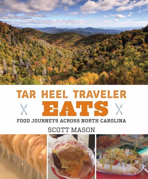 Tar Heel Traveler Eats (eBook, ePUB)