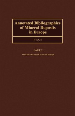 Annotated Bibliographies of Mineral Deposits in Europe (eBook, PDF) - Ridge, J. D.
