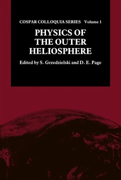 Physics of the Outer Heliosphere (eBook, PDF)