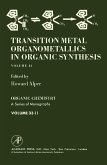 Transition Metal Organometallics in Organic Synthesis (eBook, PDF)