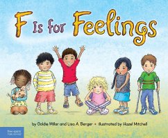 F Is for Feelings (eBook, PDF) - Millar, Goldie; Berger, Lisa A.