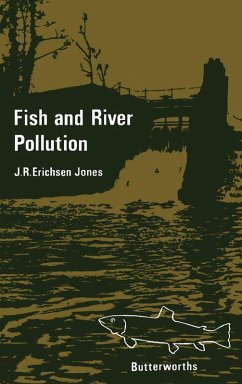 Fish and River Pollution (eBook, PDF) - Erichsen Jones, J. R.