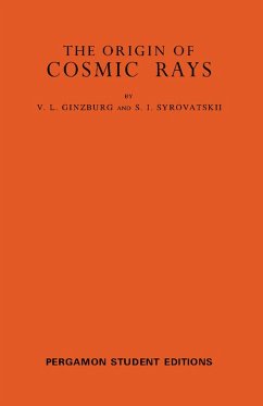 The Origin of Cosmic Rays (eBook, PDF) - Ginzburg, V. L.; Syrovatskii, S. I.
