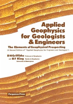 Applied Geophysics for Geologists and Engineers (eBook, PDF) - Griffiths, D. H.; King, R. F.