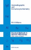 Autoradiography and Immunocytochemistry (eBook, PDF)