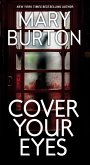 Cover Your Eyes (eBook, ePUB)