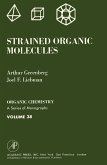 Strained Organic Molecules (eBook, PDF) Strained Organic Molecules (eBook, PDF)