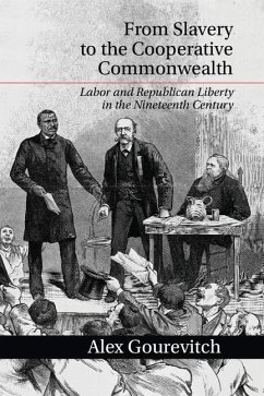 Cover From Slavery to the Cooperative Commonwealth (eBook, ePUB)