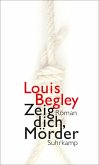 Zeig dich, Mörder (eBook, ePUB)