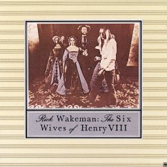 The Six Wives Of Henry Viii - Wakeman,Rick