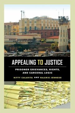 Appealing to Justice (eBook, ePUB) - Calavita, Kitty; Jenness, Valerie