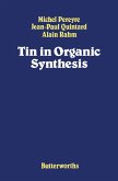 Tin in Organic Synthesis (eBook, PDF)