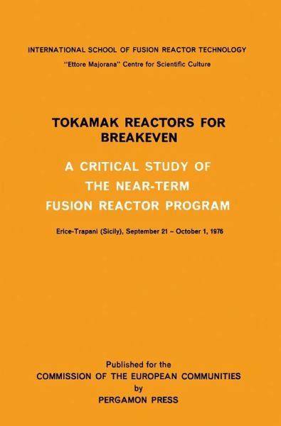 Tokamak Reactors for Breakeven (eBook, PDF)