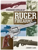 Standard Catalog of Ruger Firearms (eBook, ePUB)