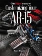 Gun Digest Guide to Customizing Your... - Bild 1