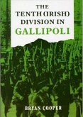 The the Tenth Irish Division at Gallipoli