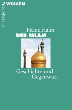 Der Islam (eBook, ePUB) - Halm, Heinz