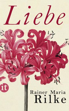 Liebe (eBook, ePUB) - Rilke, Rainer Maria