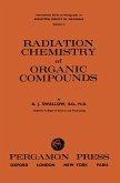 Radiation Chemistry of Organic Compounds (eBook, PDF)