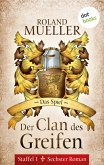 Das Spiel / Der Clan des Greifen Bd.6 (eBook, ePUB)