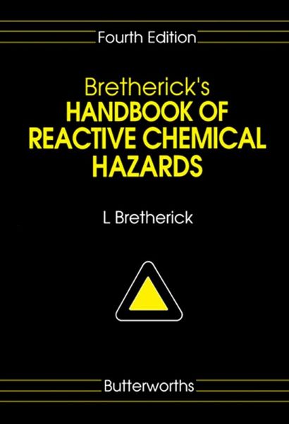 Bretherick's Handbook of Reactive Chemical Hazards (eBook, PDF)
