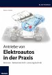 Antriebe von Elektroautos in der Praxis... - Bild 1