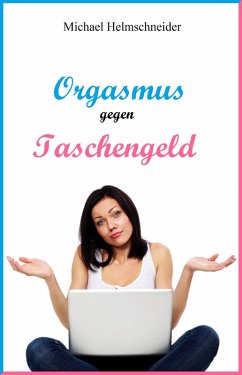 Cover Orgasmus gegen Taschengeld (eBook, ePUB)