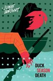 Duck Season Death (eBook, ePUB) Duck Season Death (eBook, ePUB)