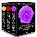 Love Contract with a Billionaire - 10-12 (Deutsche Version) (eBook, ePUB)