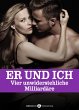 Er und ich. Vier unwiderstehliche... - Bild 1