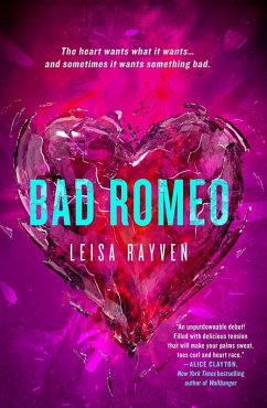Bad Romeo (eBook, ePUB) - Rayven, Leisa