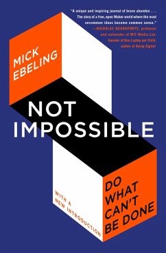 Not Impossible (eBook, ePUB) - Ebeling, Mick