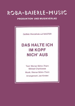 Das halte ich im Kopf nich' aus (fixed-layout eBook, ePUB) - Böhm-Thorn, Werner; Chambosse, Michael; Kirsten, Joe