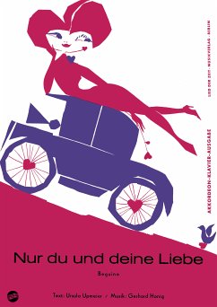 Nur du und deine Liebe (fixed-layout eBook, ePUB) - Upmeier, Ursula; Honig, Gerhard