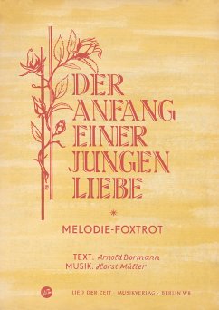 Der Anfang einer jungen Liebe (fixed-layout eBook, ePUB) - Bormann, Arnold; Müller, Horst