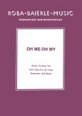 Oh Me Oh My (fixed-layout eBook, ePUB)