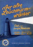 Der alte Leuchtturmwärter (eBook, ePUB)