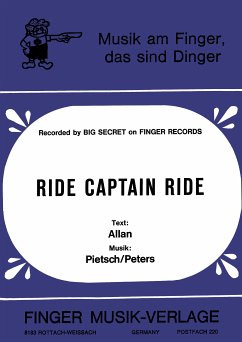 Ride Captain Ride (fixed-layout eBook, ePUB) - Big Secret; Allan; Pietsch; Peters; Knaup, Günther