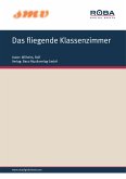 Das Fliegende Klassenzimmer (fixed-layout eBook, ePUB)