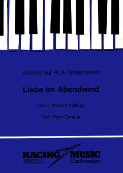 Liebe im Abendwind (fixed-layout eBook, ePUB) - Vüllings, Richard; Zentner, Peter; Schlepper, Edgar; Annette