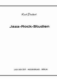 Jazz-Rock-Studien (fixed-layout eBook, ePUB) - Peukert, Kurt