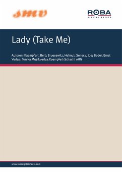 Lady (Take Me) (eBook, ePUB) - Kaempfert, Bert; Bruesewitz, Helmut; Seneca, Joe; Bader, Ernst