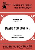 Maybe you love me (fixed-layout eBook, ePUB)