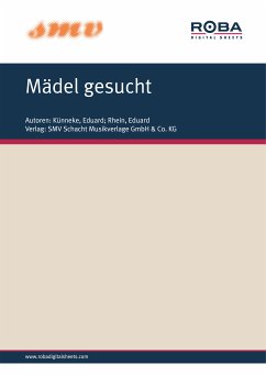 Mädel Gesucht (fixed-layout eBook, ePUB) - Künneke, Eduard; Rhein, Eduard